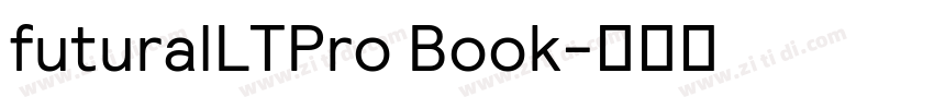 futuralLTPro Book字体转换